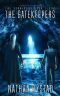 [The Survivors 08] • The Gatekeepers (The Survivors Book Eight)